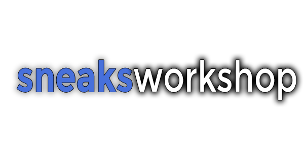 Sneaks Workshop